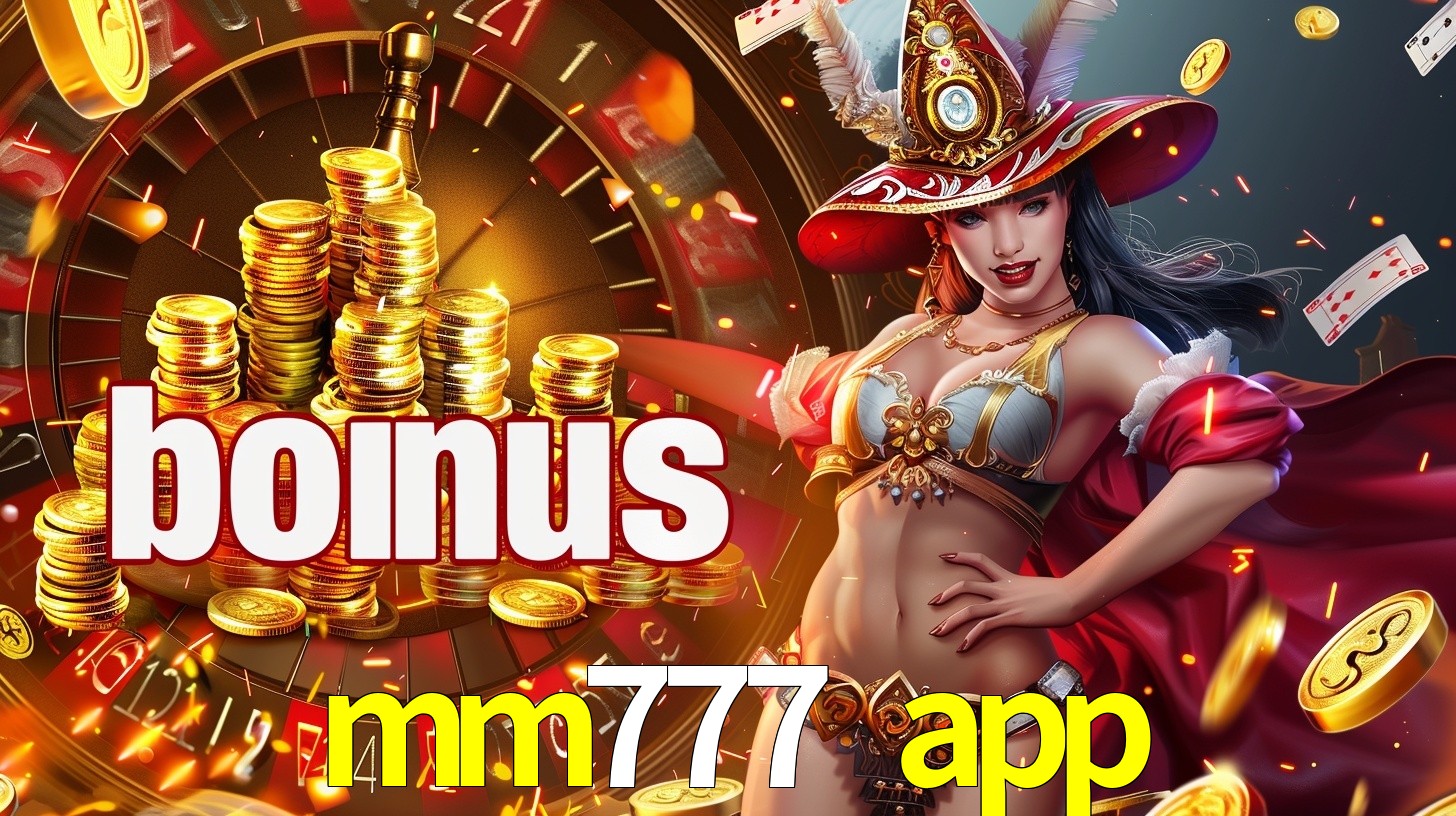 mm777 app